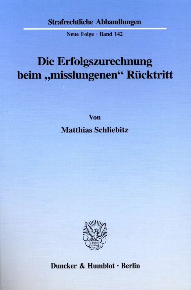 Die Erfolgszurechnung beim »misslungenen« Rücktritt. main product photo