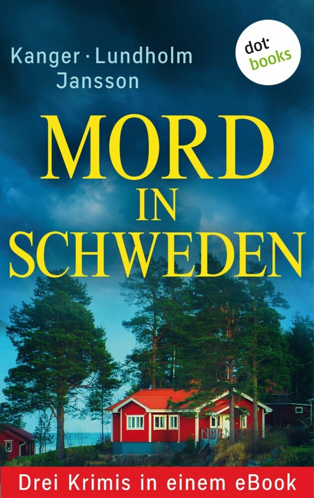 Mord in Schweden: Drei Krimis in einem eBook main product photo