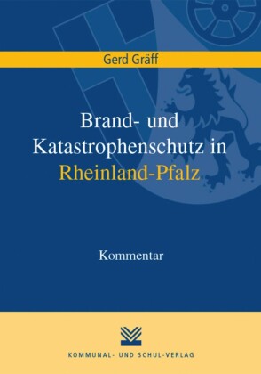 Brand- und Katastrophenschutz in Rheinland-Pfalz