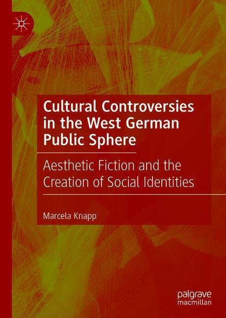 Cultural Controversies in the West German Public Sphere main product photo