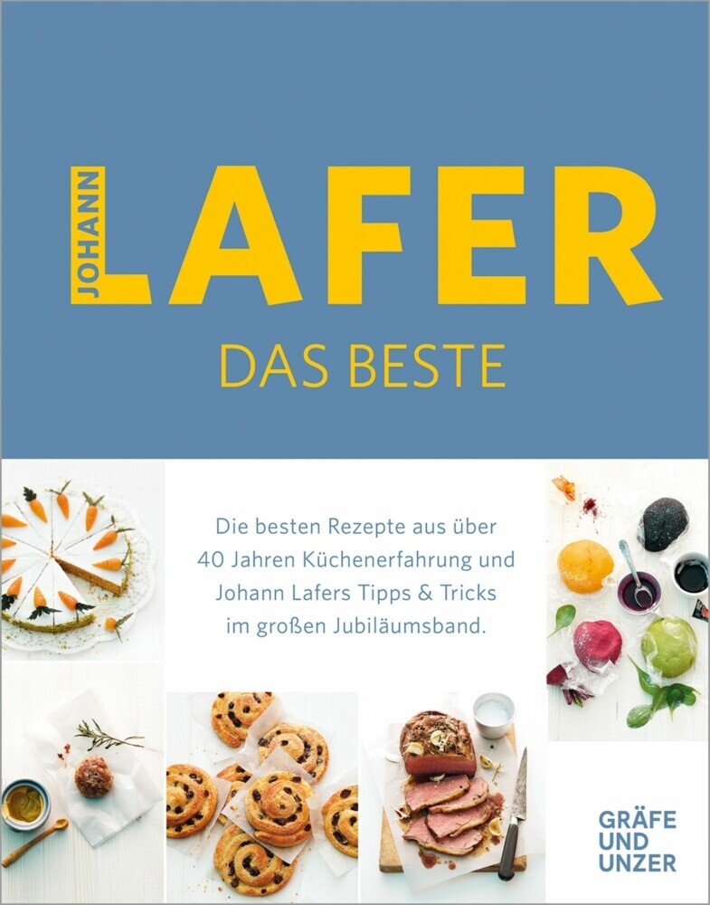 Johann Lafer - Das Beste: Meine 30 Lieblingsrezepte main product photo