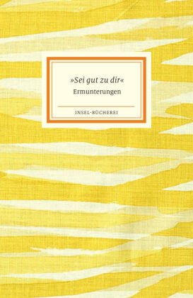 Sei gut zu dir