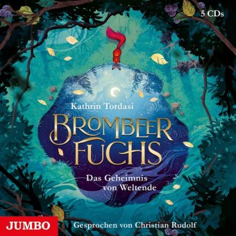 Brombeerfuchs - Das Geheimnis von Weltende,4 Audio-CD