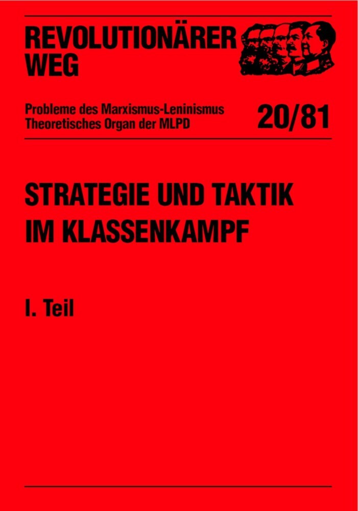 Revolutionärer Weg 20 - Strategie und Taktik im Klassenkampf I. Teil main product photo