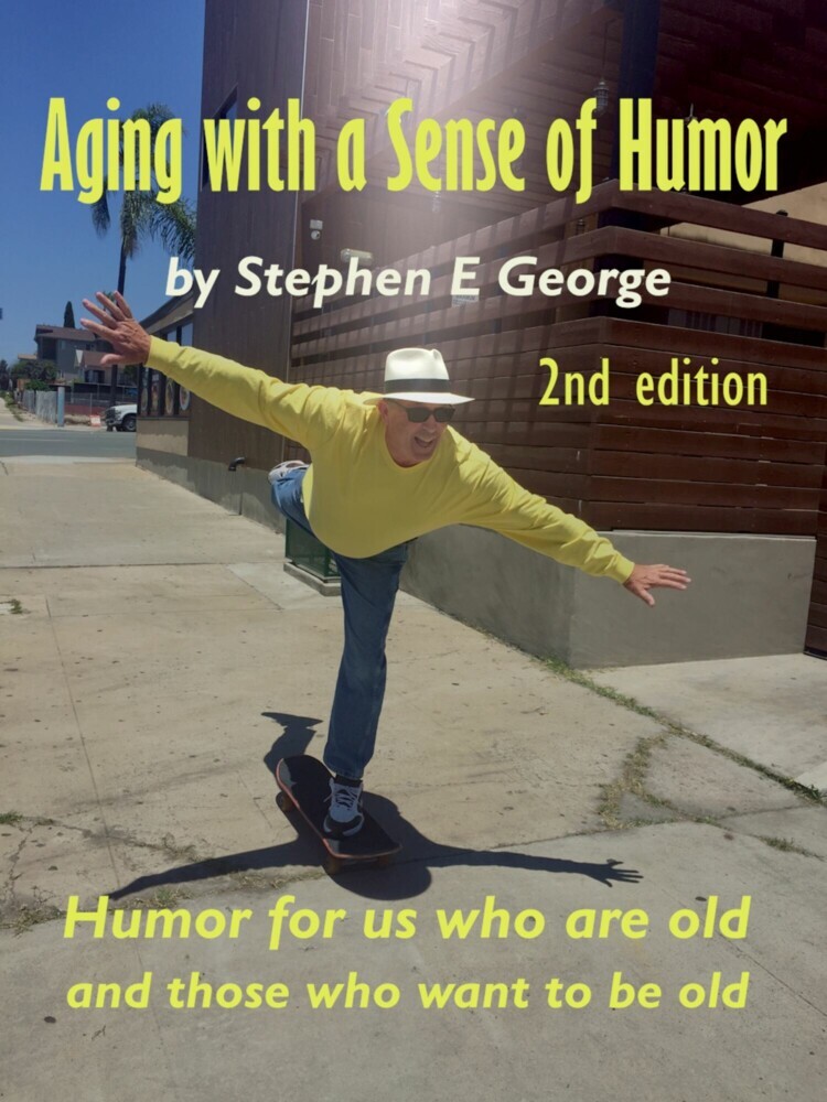 Aging With A Sense Of Humor 2nd Edition main product photo