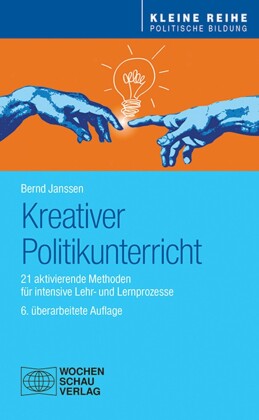 Kreativer Politikunterricht