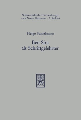 Ben Sira als Schriftgelehrter