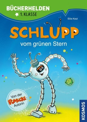 Schlupp, Bücherhelden 1. Klasse, Schlupp vom Grünen Stern