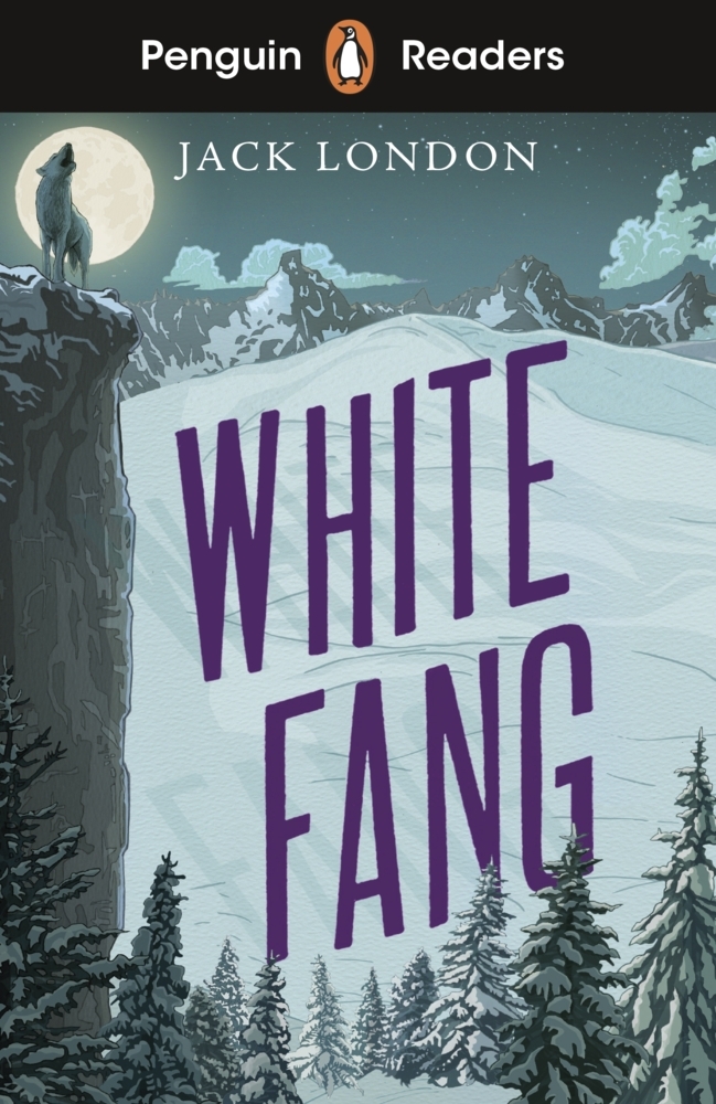 Penguin Readers Level 6: White Fang (ELT Graded Reader) main product photo