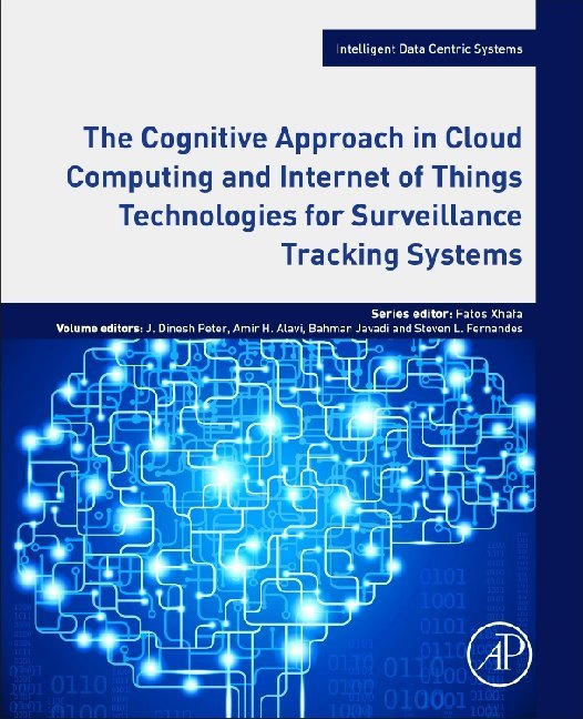 The Cognitive Approach in Cloud Computing and Internet of Things Technologies for Surveillance Tracking Systems main product photo