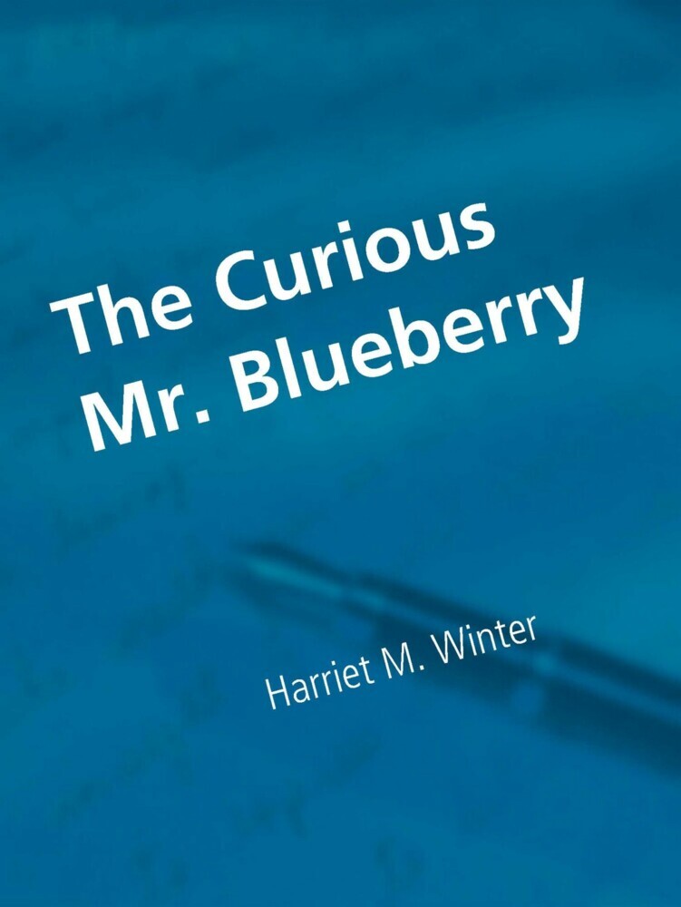 The Curious Mr. Blueberry main product photo