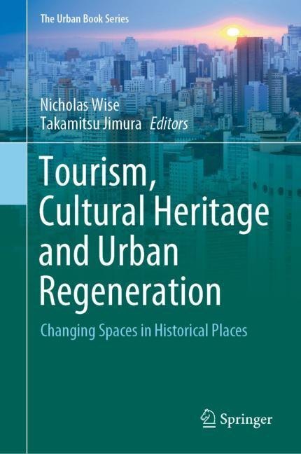 Tourism, Cultural Heritage and Urban Regeneration main product photo
