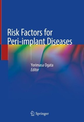 Risk Factors for Peri-implant Diseases ?