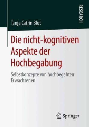 Die nicht-kognitiven Aspekte der Hochbegabung