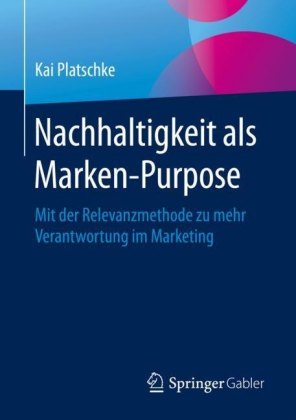 Nachhaltigkeit als Marken-Purpose