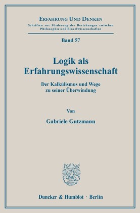 Logik als Erfahrungswissenschaft.