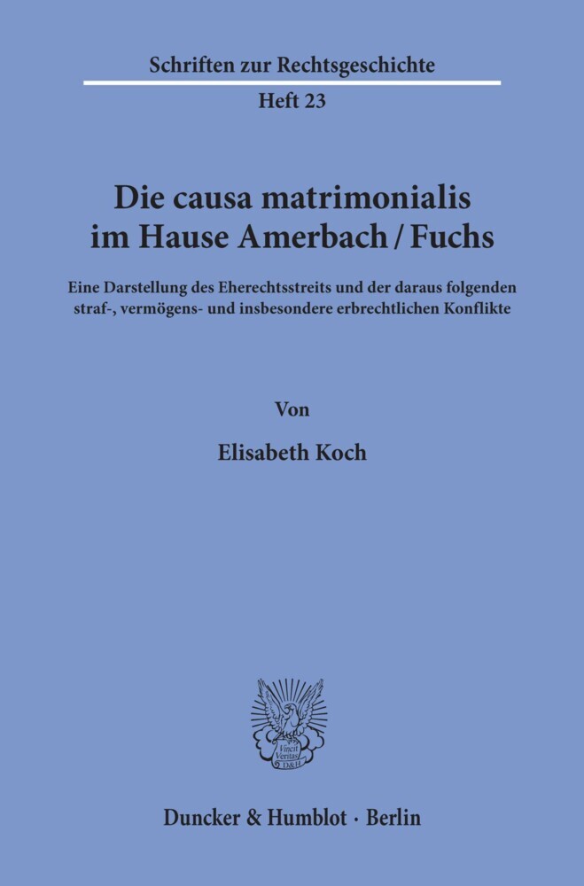 Die causa matrimonialis im Hause Amerbach/Fuchs. main product photo