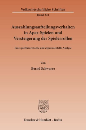 Auszahlungsaufteilungsverhalten in Apex-Spielen und Versteigerung der Spielerrollen.