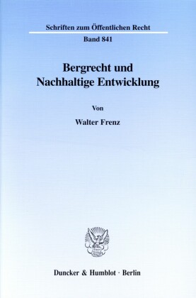 Bergrecht und Nachhaltige Entwicklung.