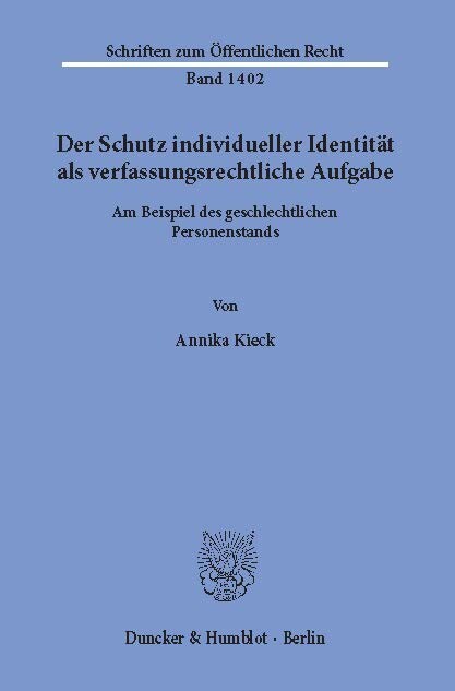 Der Schutz individueller Identität als verfassungsrechtliche Aufgabe. main product photo