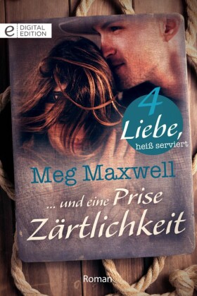 ... und eine Prise Zärtlichkeit
