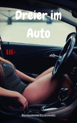 Dreier im Auto