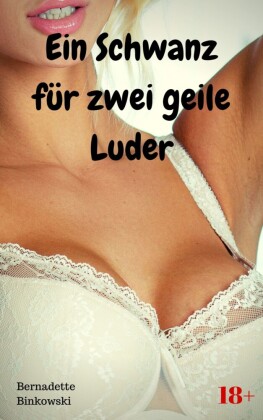 Ein Schwanz für zwei geile Luder