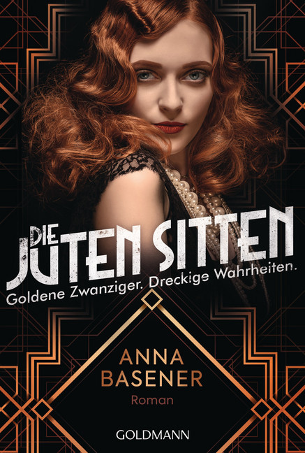 Die juten Sitten - Goldene Zwanziger. Dreckige Wahrheiten main product photo