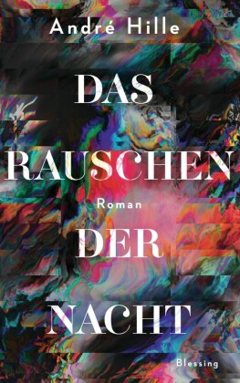 Das Rauschen der Nacht