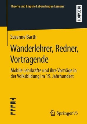 Wanderlehrer, Redner, Vortragende