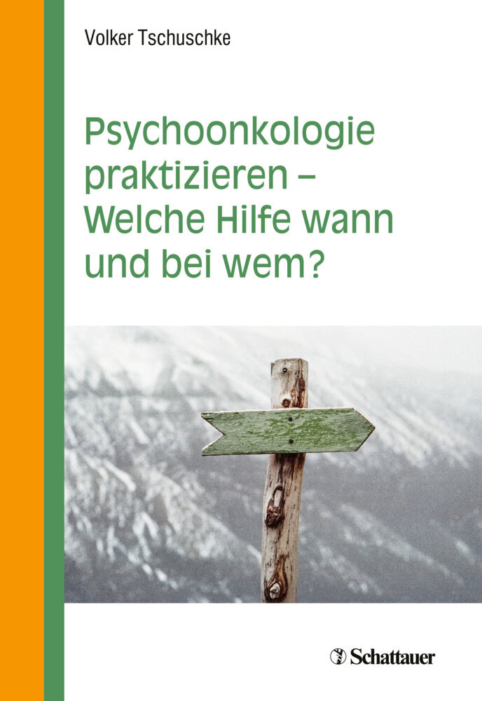 Psychoonkologie praktizieren - Welche Hilfe wann und bei wem? main product photo
