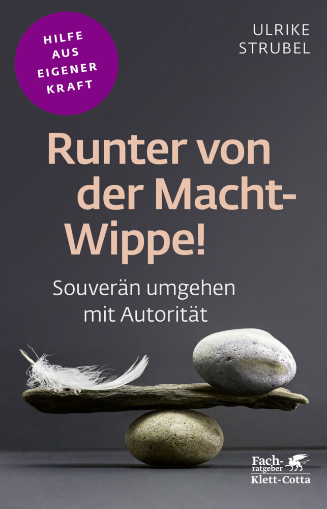 Runter von der Macht-Wippe! (Fachratgeber Klett-Cotta, Bd.) main product photo