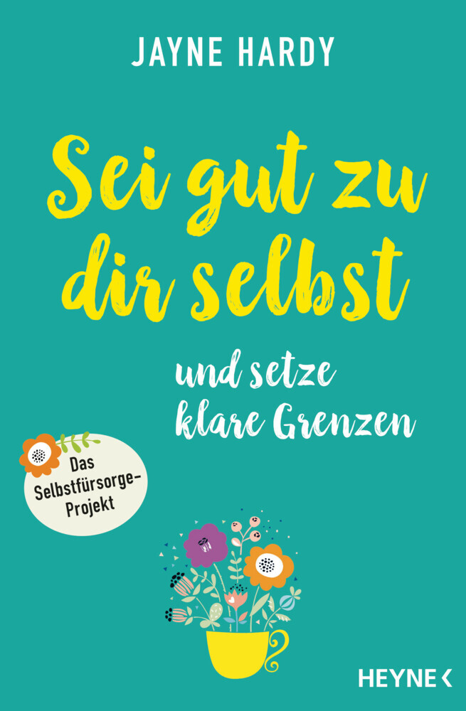 Sei gut zu dir selbst und setze klare Grenzen main product photo
