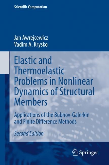 Elastic and Thermoelastic Problems in Nonlinear Dynamics of Structural Members main product photo