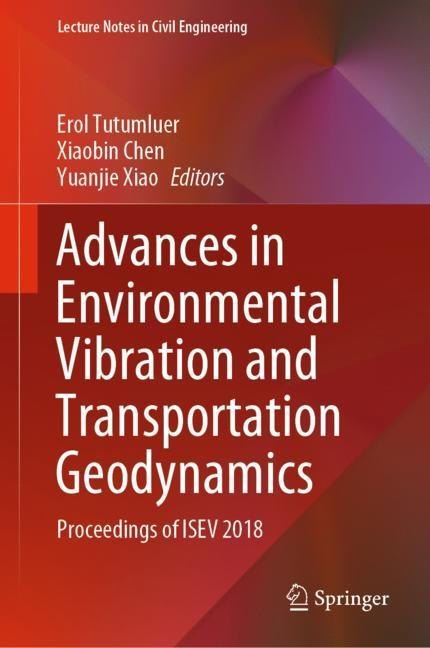 Advances in Environmental Vibration and Transportation Geodynamics main product photo