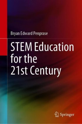 STEM Education for the 21st Century
