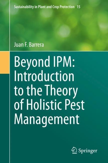 Beyond IPM: Introduction to the Theory of Holistic Pest Management main product photo