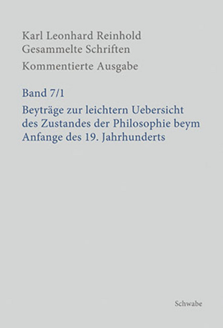 Beyträge zur leichtern Uebersicht des Zustandes der Philosophie beym Anfange des 19. Jahrhunderts main product photo