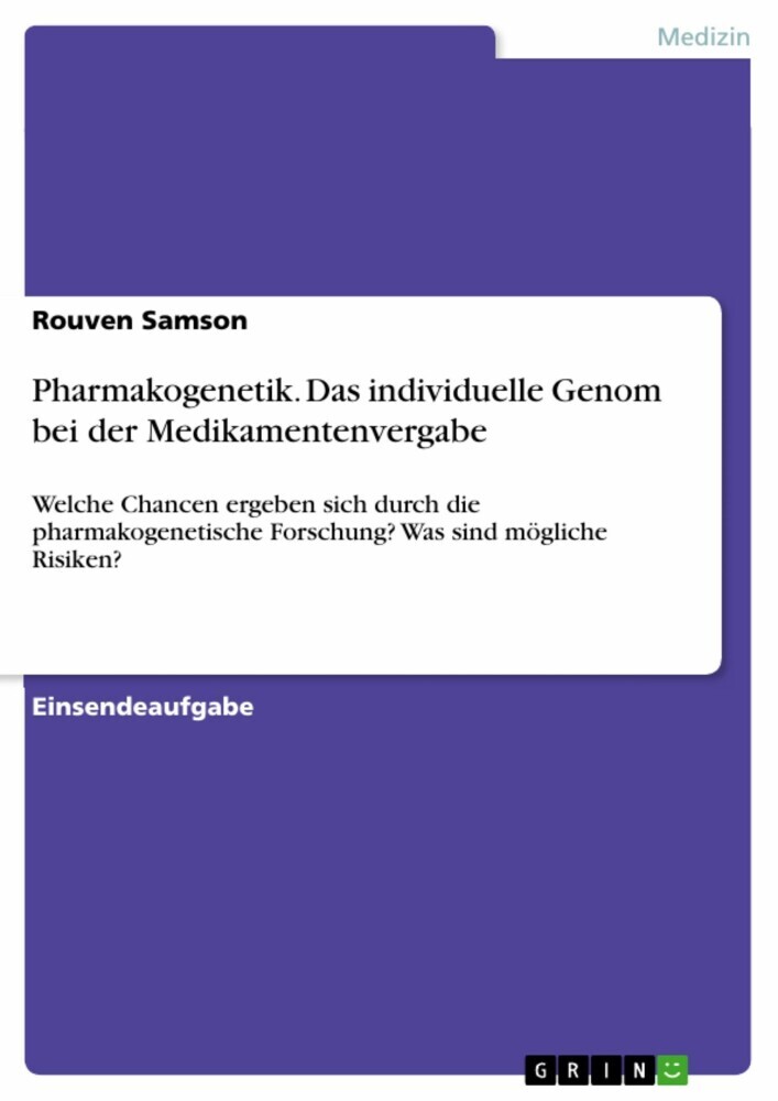Pharmakogenetik. Das individuelle Genom bei der Medikamentenvergabe main product photo