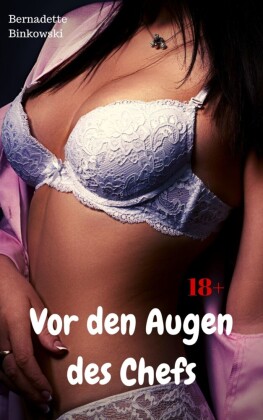 Vor den Augen des Chefs
