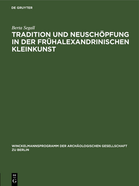 Tradition und Neuschöpfung in der frühalexandrinischen Kleinkunst main product photo