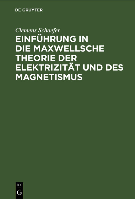 Einführung in die Maxwellsche Theorie der Elektrizität und des Magnetismus main product photo