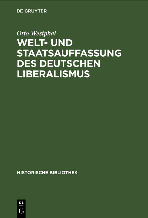 Welt- und Staatsauffassung des deutschen Liberalismus main product photo