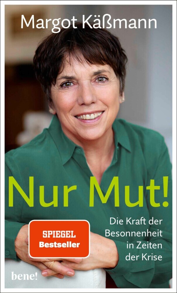 Nur Mut! - Die Kraft der Besonnenheit in Zeiten der Krise main product photo