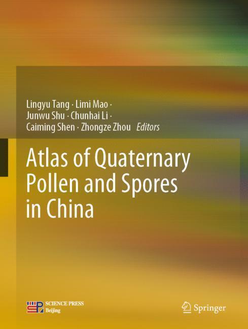Atlas of Quaternary Pollen and Spores in China main product photo