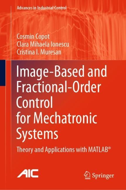 Image-Based and Fractional-Order Control for Mechatronic Systems main product photo