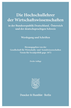 Die Hochschullehrer der Wirtschaftswissenschaften