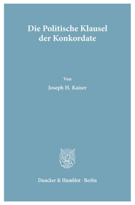 Die Politische Klausel der Konkordate.