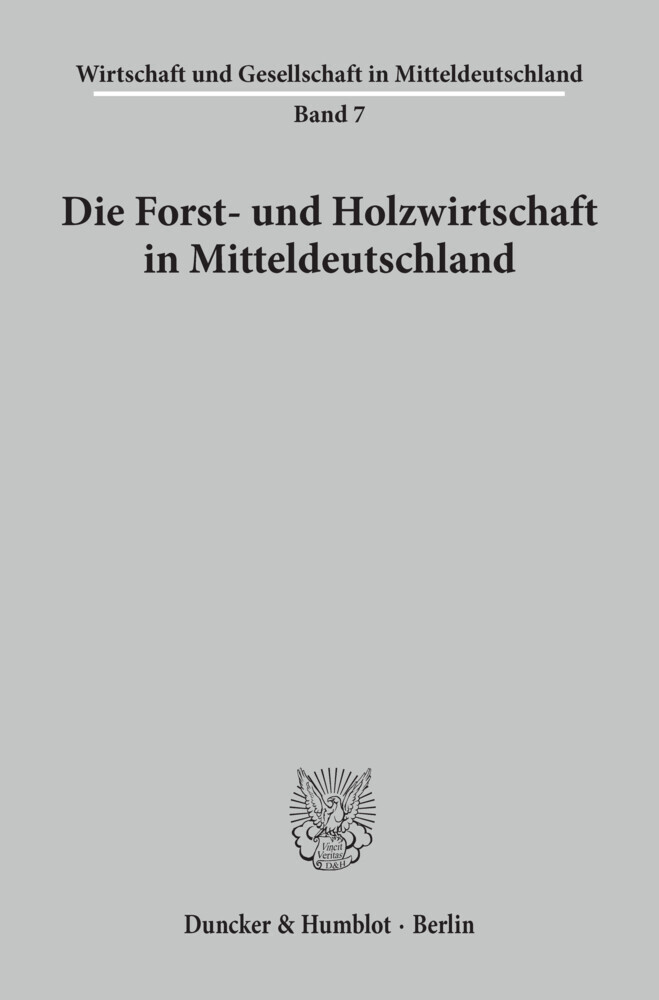 Die Forst- und Holzwirtschaft in Mitteldeutschland. main product photo
