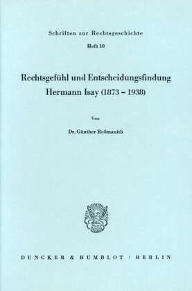 Rechtsgefühl und Entscheidungsfindung.